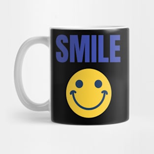 SMILE LIFE IS TO SHORT Mug